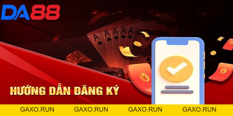Đăng ký DA88 - Bước đầu tiên để trở thành cao thủ cá cược