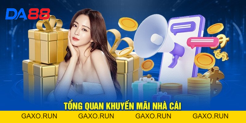 Khuyến mãi DA88 - Săn sự kiện đặc biệt với giải thưởng khủng